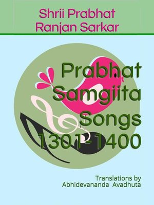 cover image of Prabhat Samgiita – Songs 1301-1400